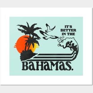 It's Better In The Bahamas / Step Brothers Dale Tee Posters and Art